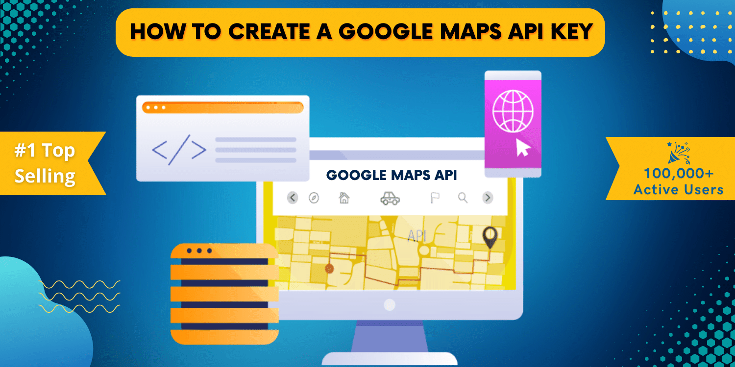 Generating a Google Maps API Key