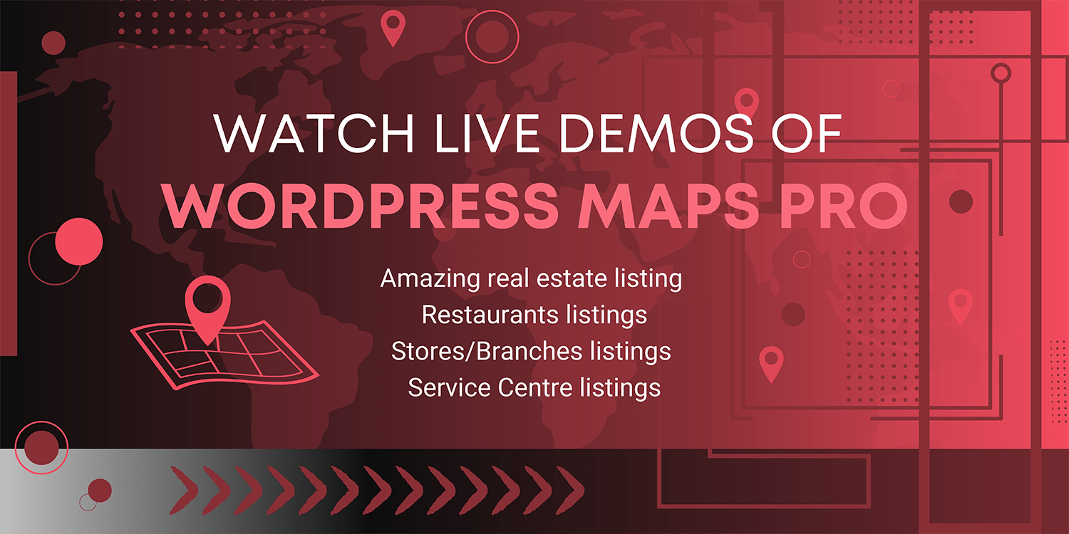 Watch Live Demos To See How WP MAPS PRO Does Works