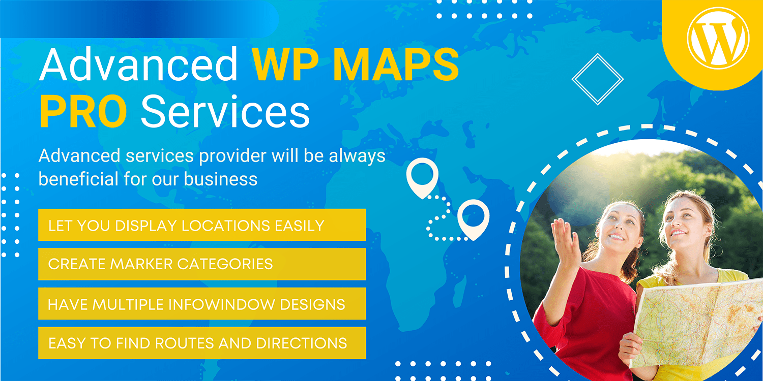 Why you must choose advanced WP MAPS PRO services?