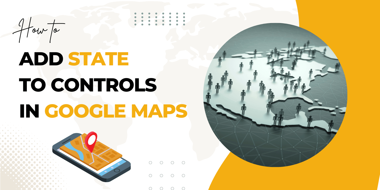 How to add State to Controls in Google Maps?